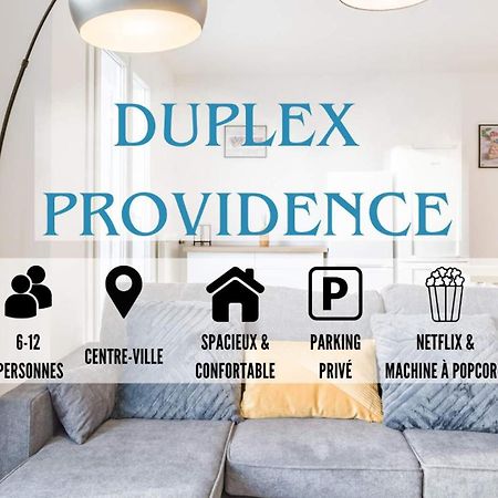 Duplex Providence - Ideal Groupe - Confort - Parking Prive Troyes Extérieur photo